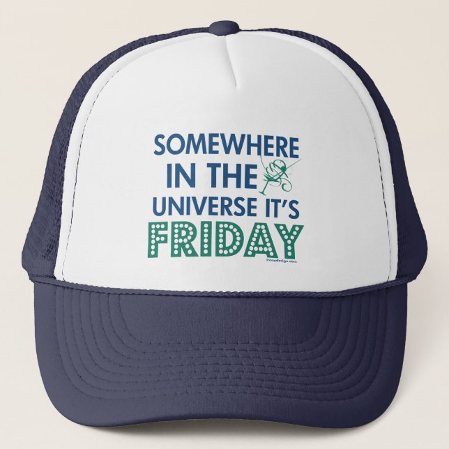 Casquette C'est Vendredi Quelque part ! (Devant)