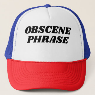 Casquette Chapeau de camion "Phrase obscène"