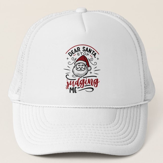 Casquette Cher Père Noël cessez de me juger drôle Humour de  (Devant)