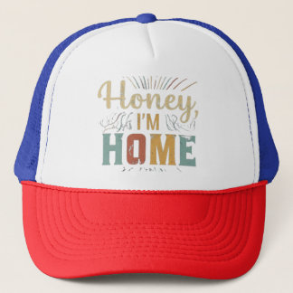 Casquette Chérie, je suis à la maison
