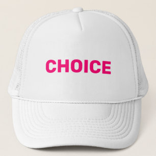 Casquette Choix des femmes pour le choix des droits à l'avor
