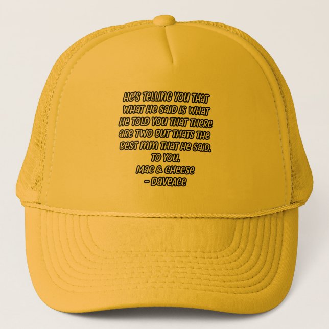 Casquette Citation de Mac et de fromage (Devant)
