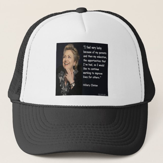 Casquette Citation d'Hillary Clinton "Mes parents et l'éduca (Devant)