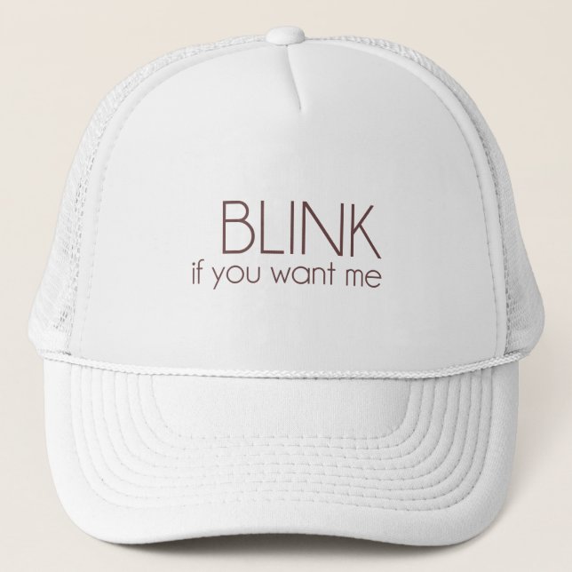 Casquette Clignotez si vous me voulez (Devant)