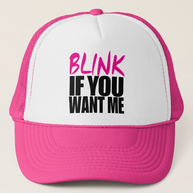 Casquette Clignotez si vous me voulez (Devant)