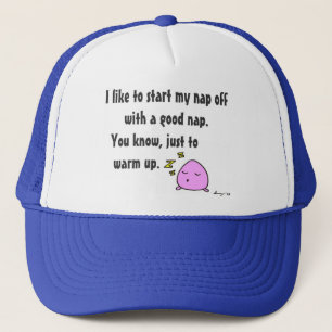 Casquette "Commencez Ma Sieste Avec Une Bonne Sieste" Casque