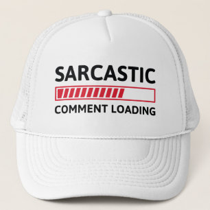 Casquette Commentaire sarcastique Chargement