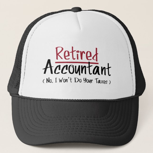 Casquette Comptable à la retraite, non je ne ferai pas vos i (Devant)