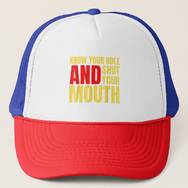 Casquette Connaissez votre rôle et fermez votre bouche footb (Devant)
