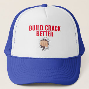 Casquette Construire la fissure Mieux imprimé sur le chapea