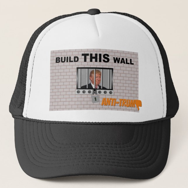Casquette Construisez ce mur / Anti Trump, Trucker Hat (Devant)