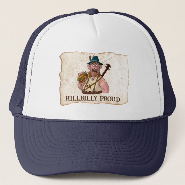 Casquette Cool HillBilly Fier chapeau de camion! (Devant)