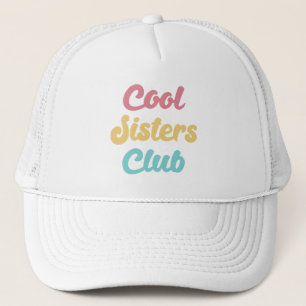 Casquette Cool Sisters Club II