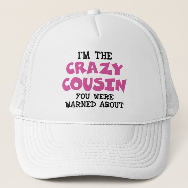 Casquette Crazy Cousin Humoristique Famille Amusant (Devant)
