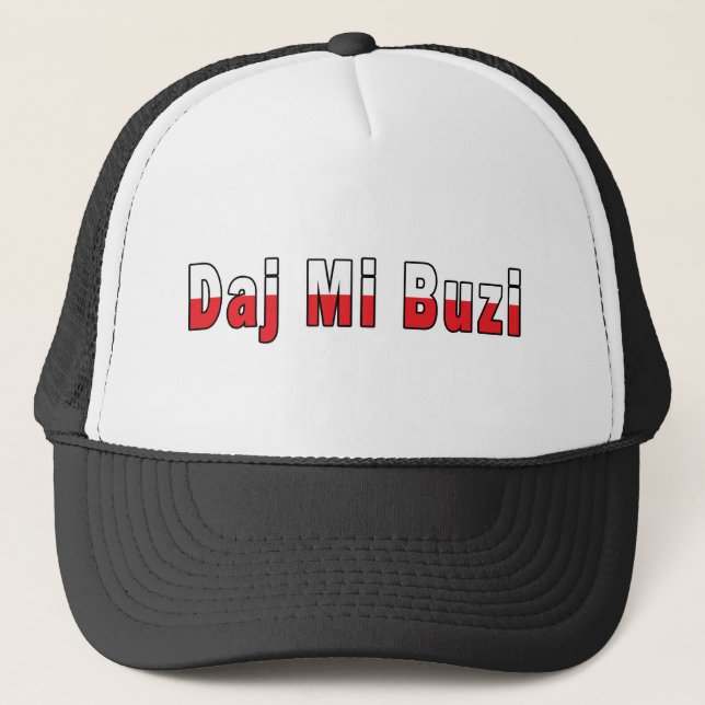 Casquette Daj MI Buzi - donnez-moi un baiser (Devant)