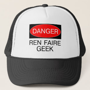 Casquette Danger - Geek de la Renaissance Faire T-Shirt de R