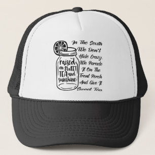 Casquette Dans le Sud, on ne cache pas la folie on la donne