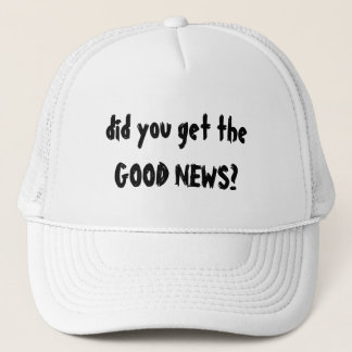 Casquette de bonnes nouvelles