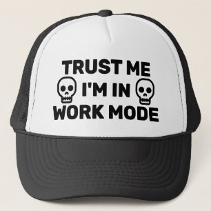 Casquette de camionneur « Crois-moi - Je suis en m