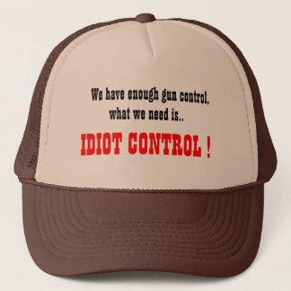 Casquette de camionneur Idiot Control