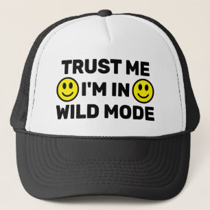 Casquette de camionneur Trust Me - I'm In Wild Mod