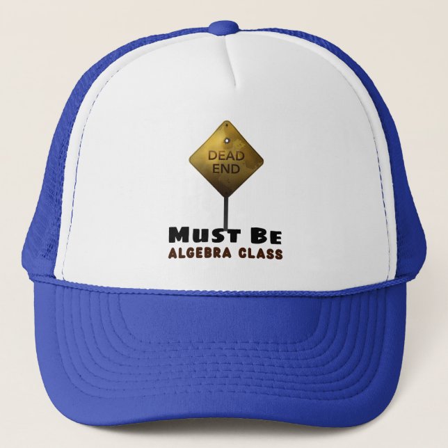 Casquette Dead End doit être professeur de maths de classe a (Devant)