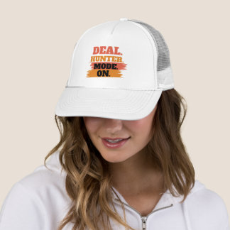 Casquette Deal Hunter Mode On – Funny Shopping Lover 
