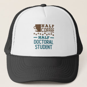 Casquette Demi-café Demi-doctorat étudiant doctorat PhD