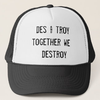 Casquette DES et de troy   ensemble nous     détruisons