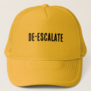 Casquette "DÉSESCALATE" Phrase d'un mot