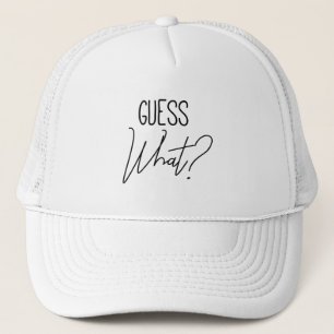 Casquette Devinez Quoi ?