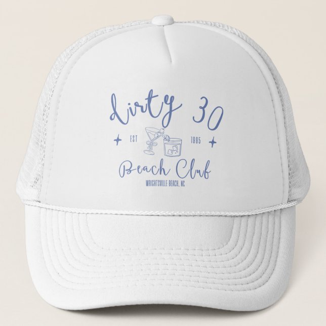 Casquette Dirty 30 Beach Club - Texte bleu (Devant)