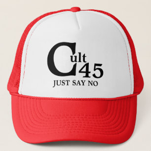 Casquette Dites Pas De Chapeau De Trucker Cult 45