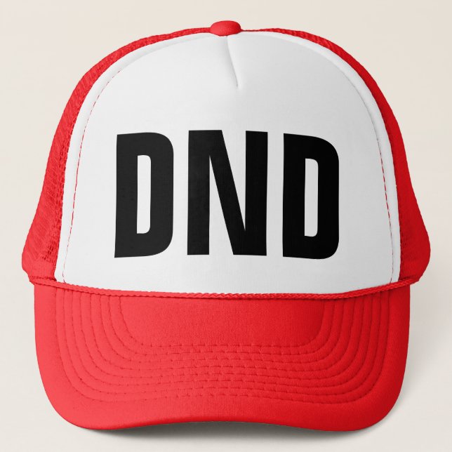 Casquette drôle de camionneur : "DND" ne dérangent (Devant)