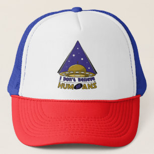 Casquette drôle je ne crois pas en l'homme - blague d'aliens