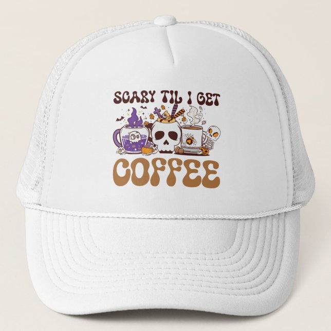 Casquette Effrayant Jusqu'À Ce Que J'Obtienne Du Café (Devant)