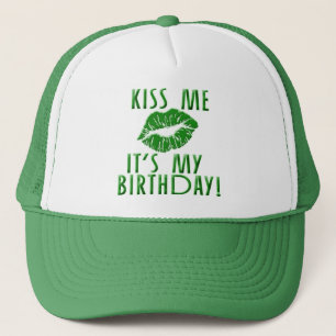 Casquette Embrassez-moi que c'est mon anniversaire en vert
