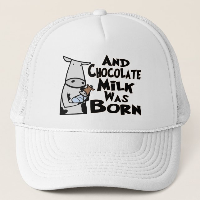 Casquette Et Le Lait Chocolat Est Né (Devant)