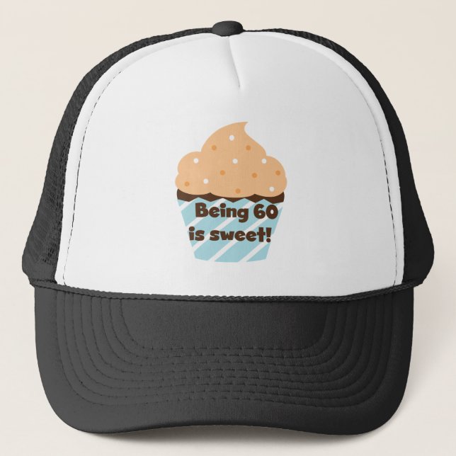 Casquette Etre 60 est Sweet T-shirts et cadeaux (Devant)