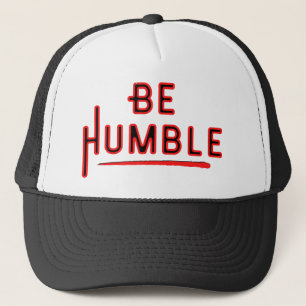 Casquette Être humble dans le style et l'esprit pointe la mo