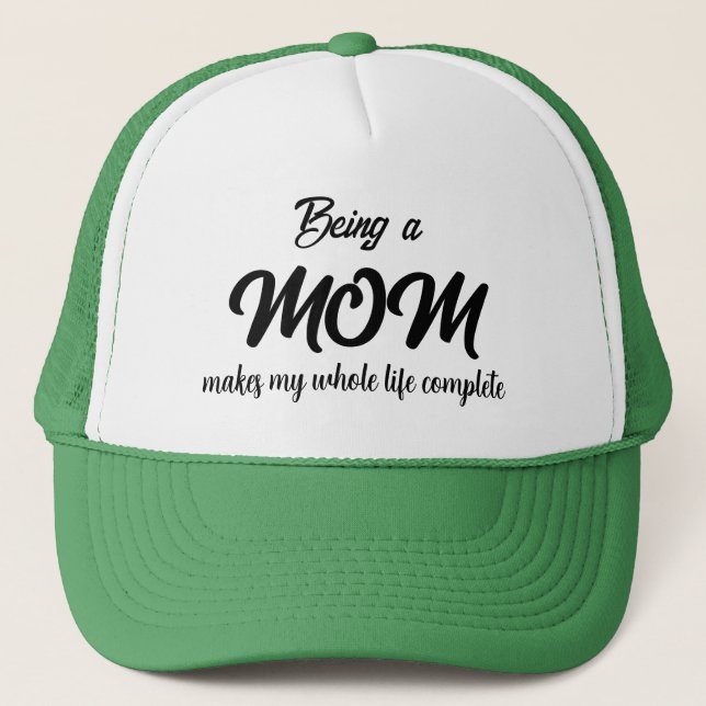 CASQUETTE ÊTRE UNE MÈRE FAIT DE MA VIE COMPLÈTE TRUCKER (Devant)
