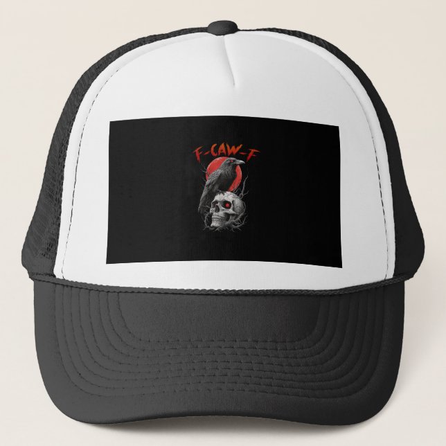 Casquette F-Caw-F Crow Funny F-Caw-F Aesthetic Design (Devant)