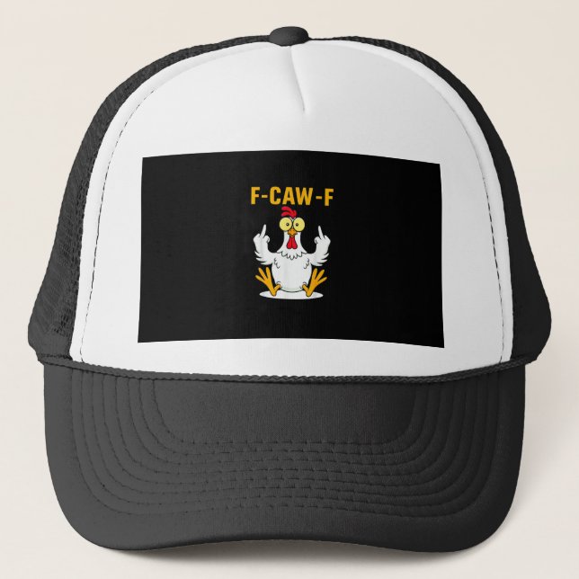 Casquette F-Caw-F Quote Rooster Meme (Devant)