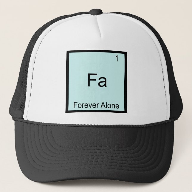 Casquette Fa - Pour toujours seul élément amusant chimie mèm (Devant)