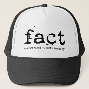 Casquette FACT: The 4-letter word atheists swear by -