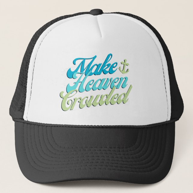 Casquette Faire le chapeau de camion bondée du ciel (Devant)