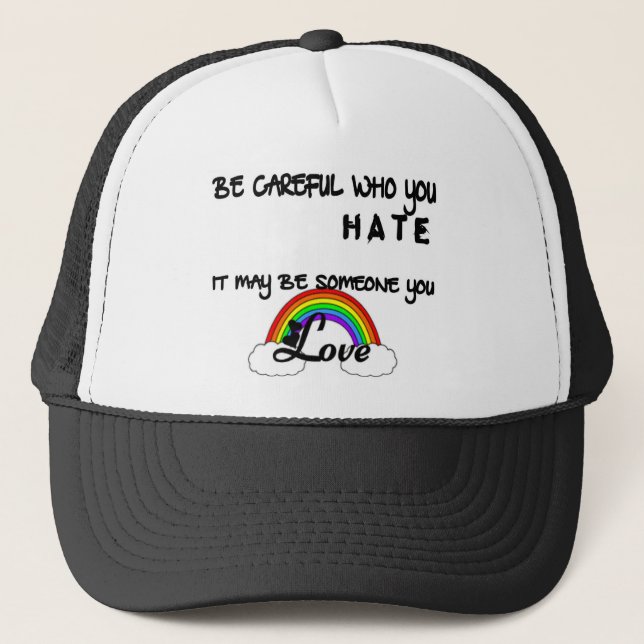 Casquette Faites attention qui vous détestez… (Devant)