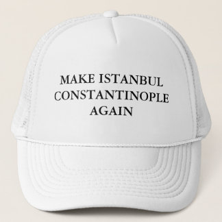 Casquette Faites Istanbul Constantinople encore