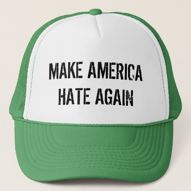 Casquette Faites l'Amérique détester encore (Devant)