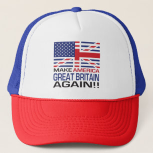 Casquette Faites l'Amérique Grande-Bretagne encore !
